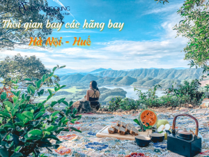 Cập nhật thời gian bay từ Hà Nội đến Huế các hãng bay giá rẻ