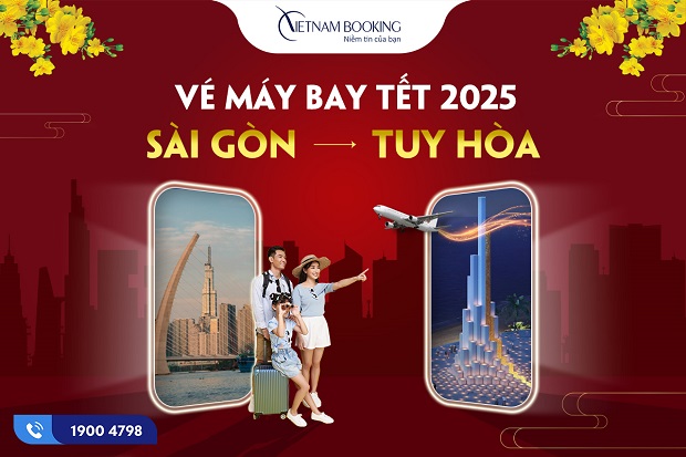 vé máy bay Tết 2025 Sài Gòn đi Tuy Hòa