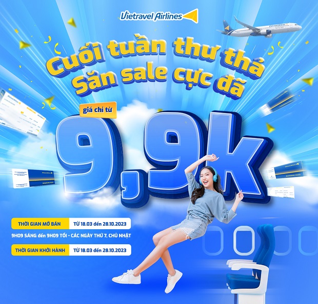 Đừng quên săn vé giá rẻ để chọn được hành trình ưng ý cùng Vietravel Airlines săn vé máy bay Vietravel Airlines giá rẻ