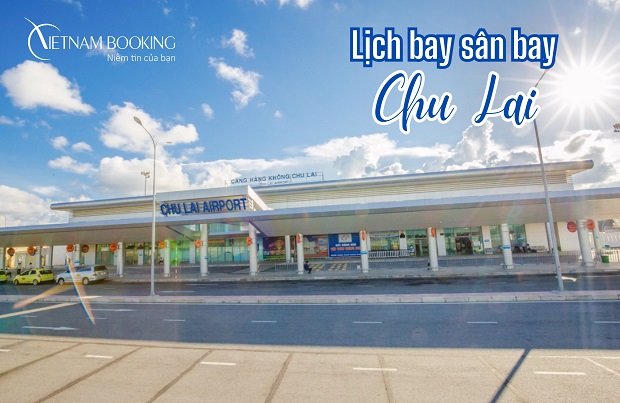 lịch bay sân bay Chu La