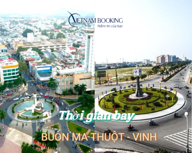 Thời gian bay từ Buôn Ma Thuột đi Vinh