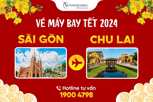 Vé Máy Bay Tết 2024 Sài Gòn đi Chu Lai Giá Rẻ - Vietnam Booking