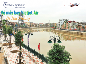 Du lịch Hải Phòng mùa hoa phượng nở cùng vé máy bay Vietjet Air đi Hải Phòng
