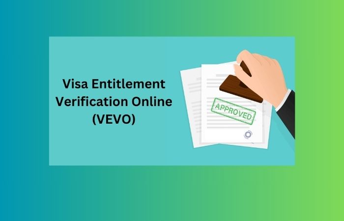 Visa Entitlement Verification Online (VEVO)