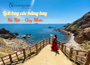 Lịch bay Hà Nội đi Quy Nhơn hôm nay
