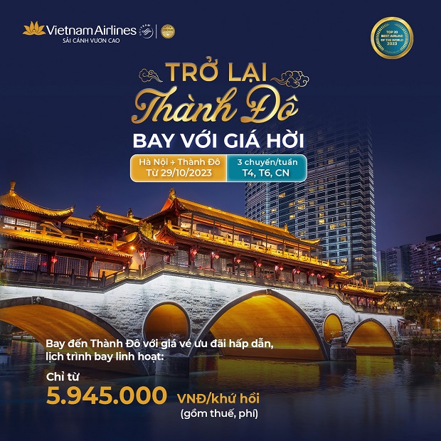 Vietnam Airlines nối lại đường bay Hà Nội và Thành Đô với nhiều ưu đãi hấp dẫn vé máy bay từ Hà Nội đi Thành Đô Vietnam Airlines