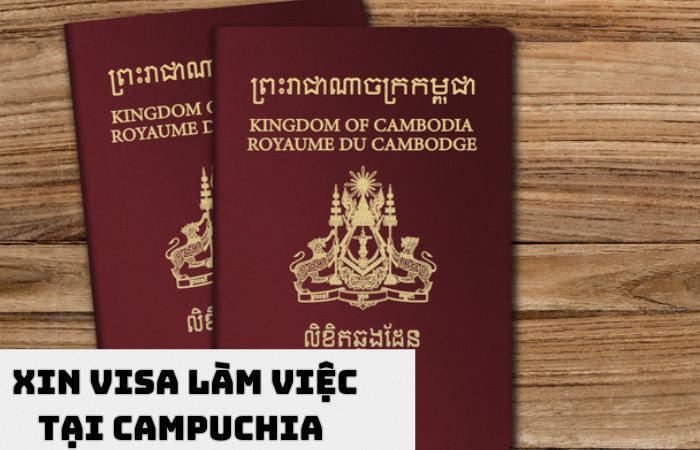 Xin visa làm việc tại Campuchia