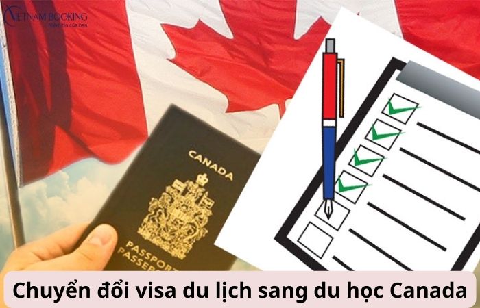 Cách chuyển đổi visa du lịch sang du học Canada