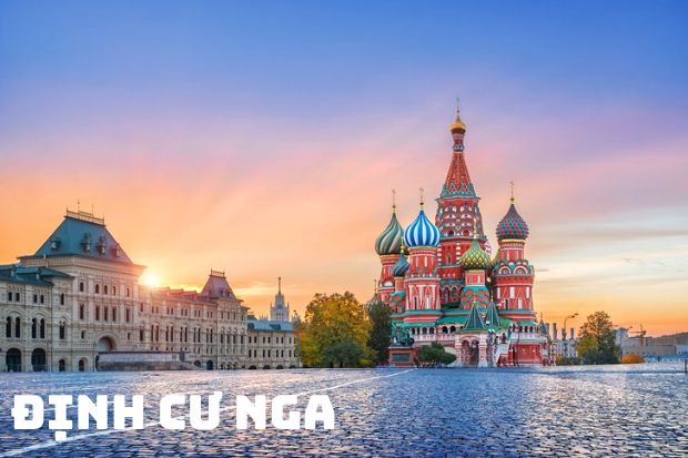 Thông tin bạn cần biết khi định cư Nga