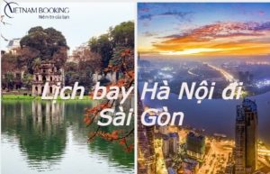 Cập nhật lịch bay từ Hà Nội vào Sài Gòn hôm nay của các hãng hàng không