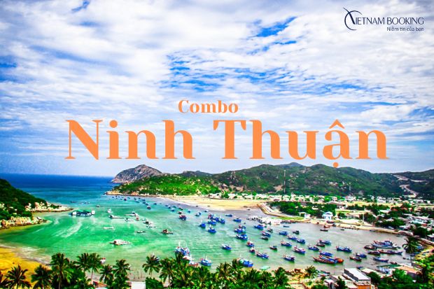 Chơi gì tại Ninh Thuận? Top 5 combo Ninh Thuận “quẩy tưng bừng” tại Vietnam Booking