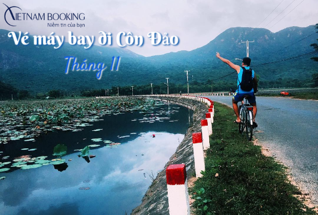 V&eacute; m&aacute;y bay đi C&ocirc;n Đảo th&aacute;ng 11