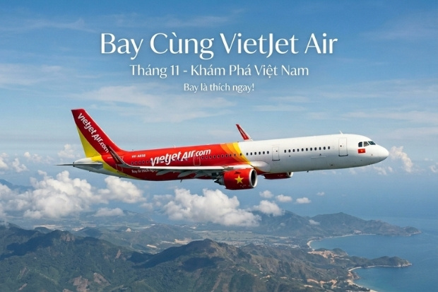Kết nối mạng lưới đường bay rộng c&ugrave;ng v&eacute; m&aacute;y bay th&aacute;ng 11 Vietjet Air