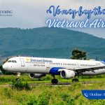 Cơ hội săn vé máy bay Vietravel Airlines tháng 11, ưu đãi từ 38.000Đ
