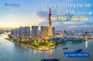 Các hãng hàng không khai thác chặng bay Hà Nội TpHCM