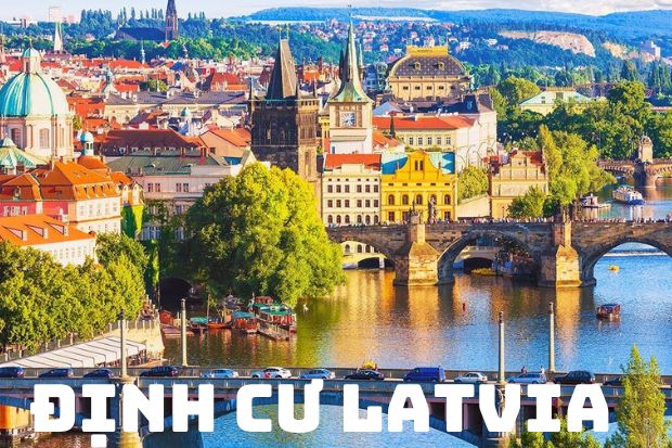 Điều bạn cần biết về định cư Latvia diện đầu tư