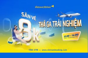 Săn vé máy bay 8K, bay thả ga cùng Vietravel Airlines
