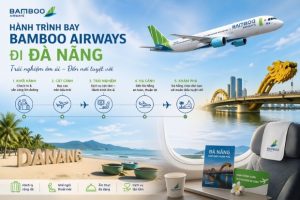 Vé máy bay Bamboo đi Đà Nẵng – Lựa chọn hoàn hảo cho chuyến nghỉ dưỡng