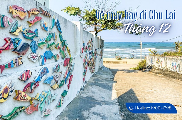 vé máy bay đi Chu Lai tháng 12