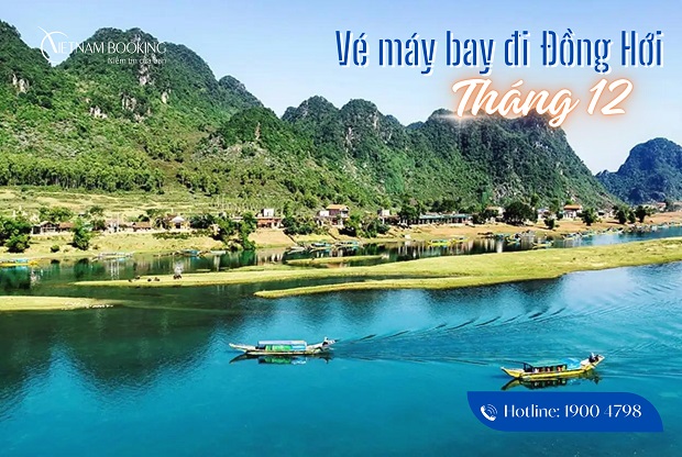 vé máy bay đi Đồng Hới tháng 12