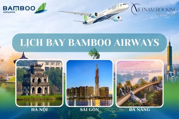 Th&ocirc;ng tin Bamboo Airways