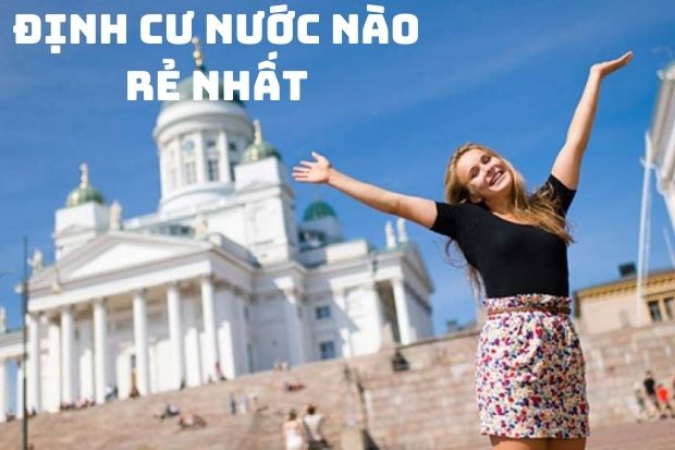 Định cư nước nào rẻ nhất tại châu Âu