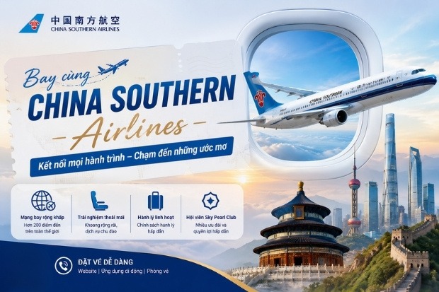 V&eacute; m&aacute;y bay China Southern Airlines ưu đ&atilde;i hấp dẫn cho kh&aacute;ch du lịch v&agrave; c&ocirc;ng t&aacute;c