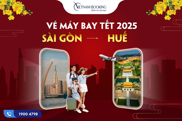 vé máy bay Tết 2025 Sài Gòn đi Huế