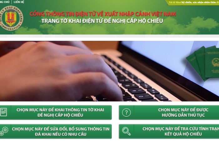Thủ tục chi tiết l&agrave;m hộ chiếu passport online qua Cổng th&ocirc;ng tin điện tử về xuất nhập cảnh Việt Nam