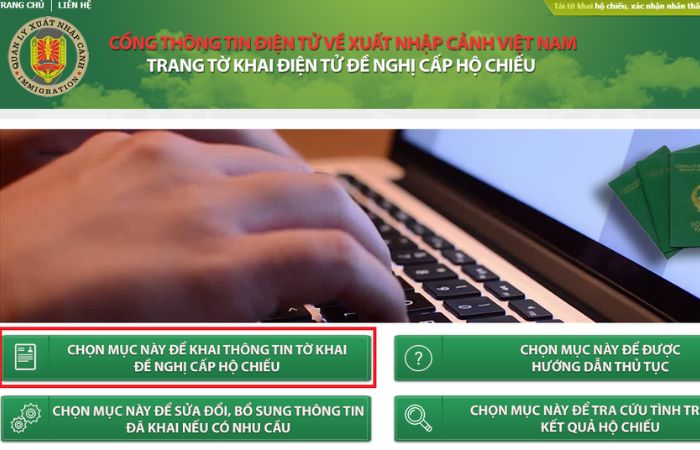 Thủ tục chi tiết l&agrave;m hộ chiếu passport online qua Cổng th&ocirc;ng tin điện tử về xuất nhập cảnh Việt Nam