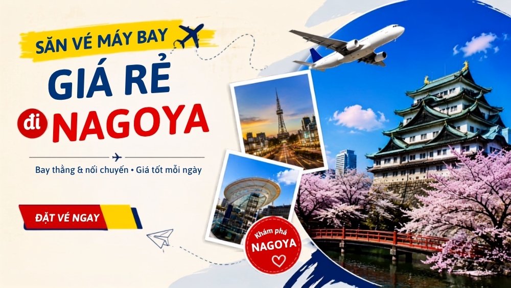 săn v&eacute; m&aacute;y bay đi Nagoya gi&aacute; rẻ