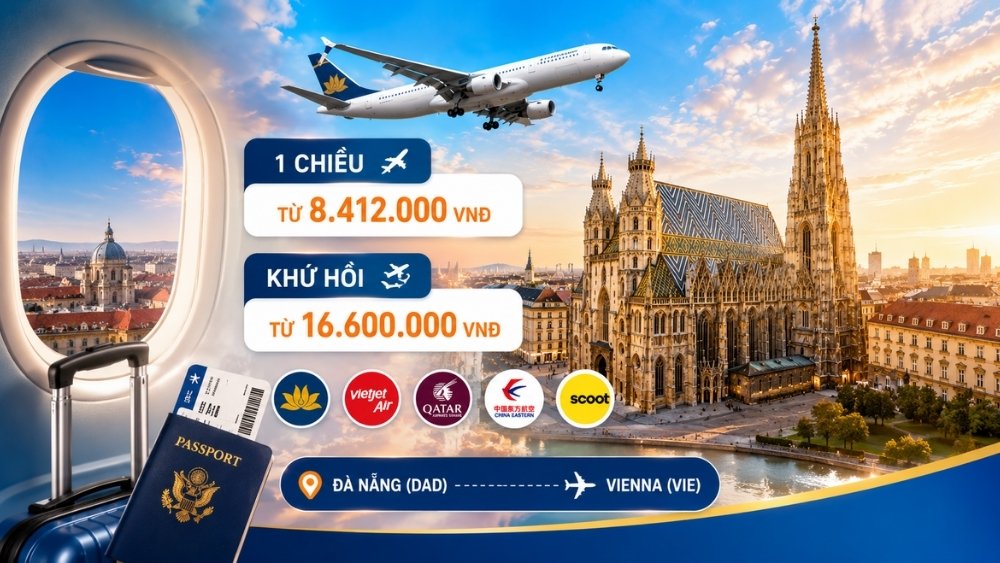 Gi&aacute; v&eacute; m&aacute;y bay từ Đ&agrave; Nẵng đi Vienna mới nhất