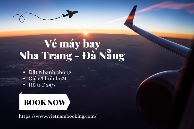 Săn v&eacute; m&aacute;y bay Nha Trang Đ&agrave; Nẵng gi&aacute; rẻ&nbsp;tại Vietnam Booking