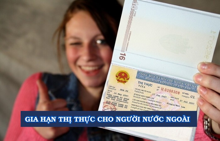  gia hạn thị thực cho người nước ngoài