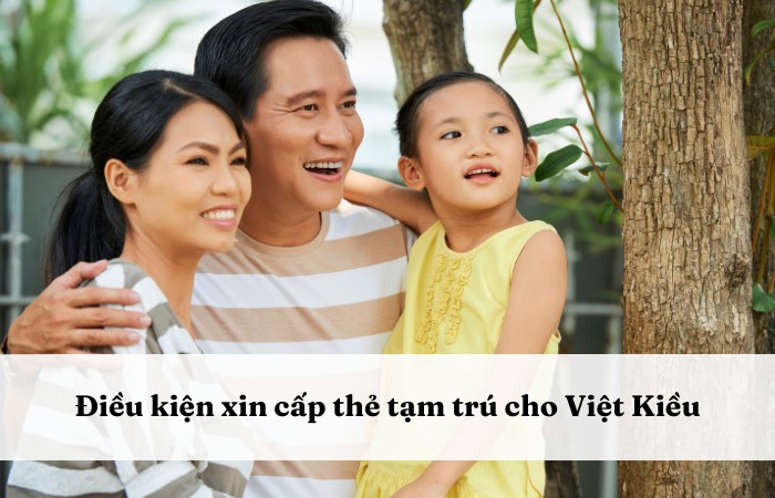 Điều kiện l&agrave;m thẻ tạm tr&uacute;