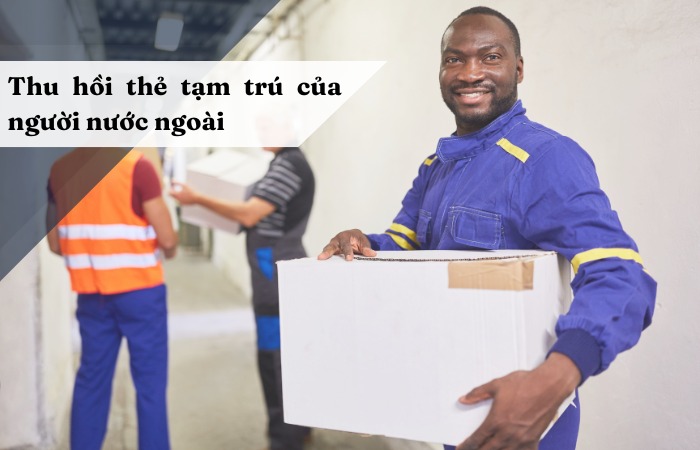 thu hồi thẻ tạm trú của người nước ngoài