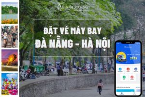 Hướng dẫn đặt vé máy bay Đà Nẵng – Hà Nội online