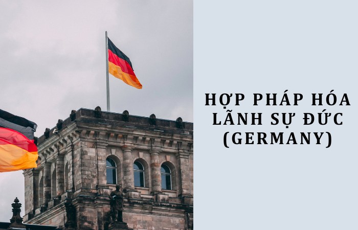 Hợp pháp hóa lãnh sự Đức: Hướng dẫn quy trình thủ tục mới nhất