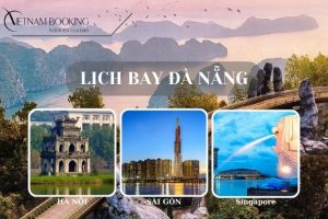 Lịch bay Đà Nẵng – Vietnam Booking
