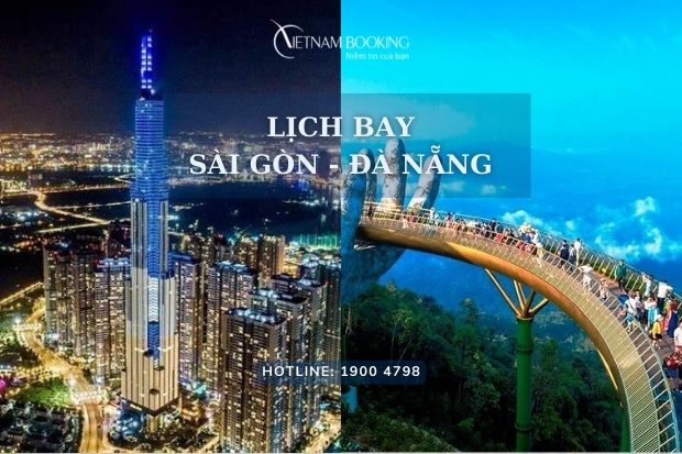 Lịch bay Sài Gòn Đà Nẵng
