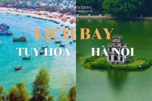 Lịch bay Tuy Hòa – Hà Nội mới nhất trong năm 2024