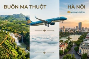 Từ cao nguyên đến phố xưa cùng vé máy bay Buôn Ma Thuột đi Hà Nội tại Vietnam Booking