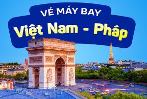 Vé máy bay đi Pháp