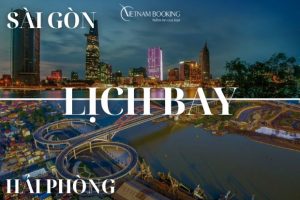Lịch bay Sài Gòn (TP.HCM) – Hải Phòng