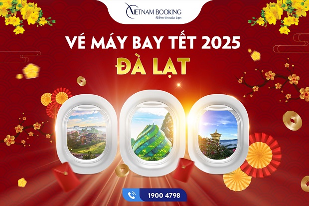 Vé máy bay Tết 2025 đi Đà Lạt