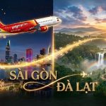 Bay cùng vé máy bay Vietjet Air Sài Gòn đi Đà Lạt bí kíp du lịch siêu tiết kiệm