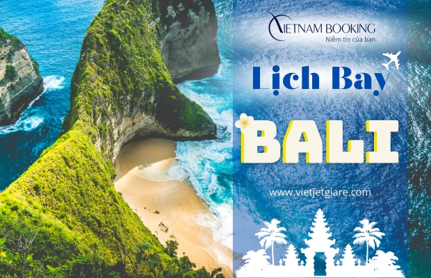 Lịch bay đi Bali