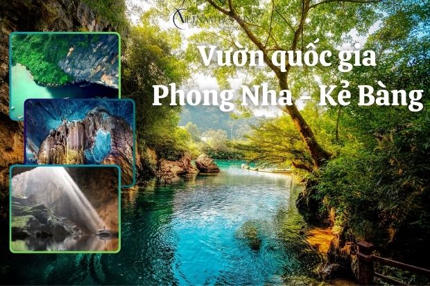 Vườn quốc gia Phong Nha - Kẻ Bàng
