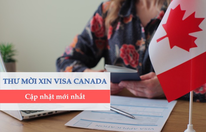 Những điều cần biết về mẫu thư mời xin visa du lịch Canada
