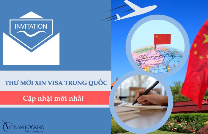 Cập nhật mẫu thư mời xin visa Trung Quốc mới nhất